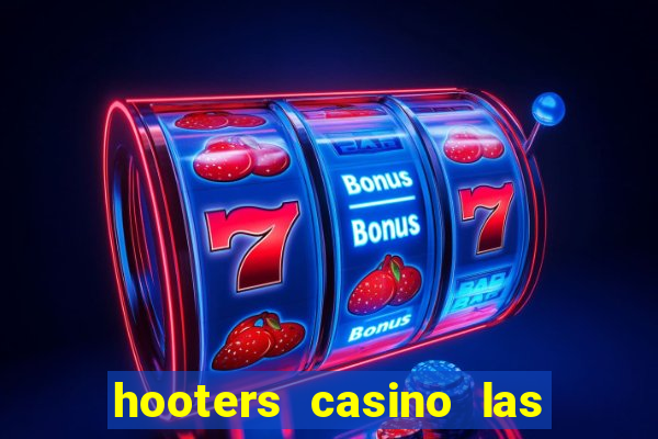 hooters casino las vegas nv