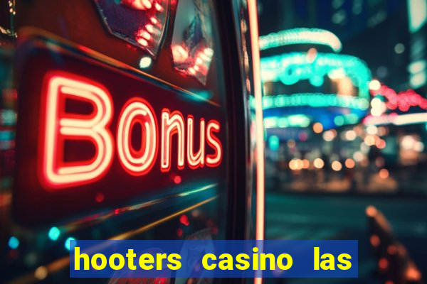 hooters casino las vegas nv