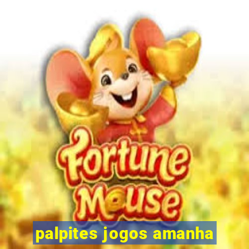 palpites jogos amanha