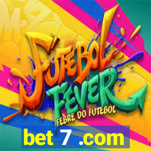 bet 7 .com