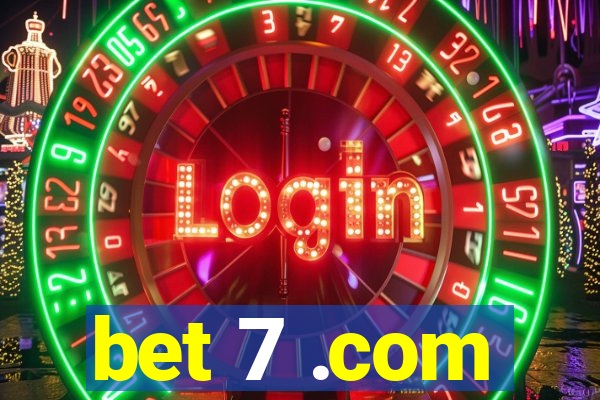 bet 7 .com