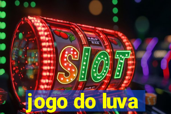 jogo do luva