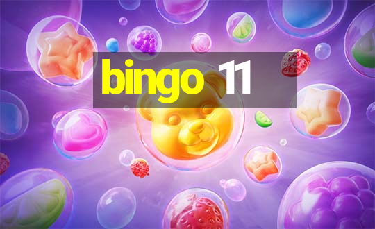 bingo 11