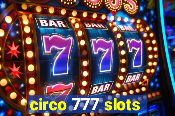 circo 777 slots