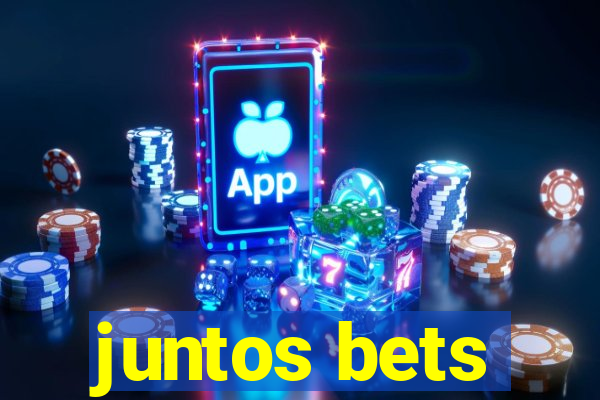 juntos bets