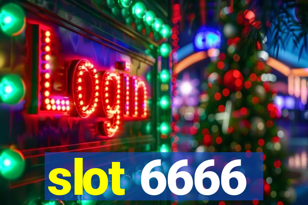 slot 6666