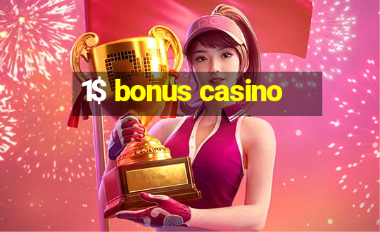 1$ bonus casino