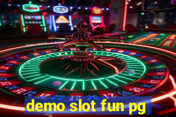 demo slot fun pg