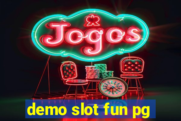 demo slot fun pg