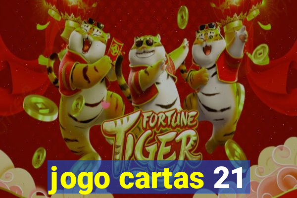 jogo cartas 21