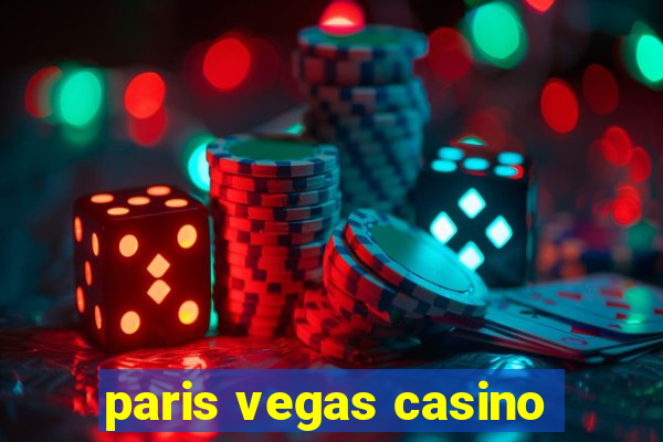 paris vegas casino