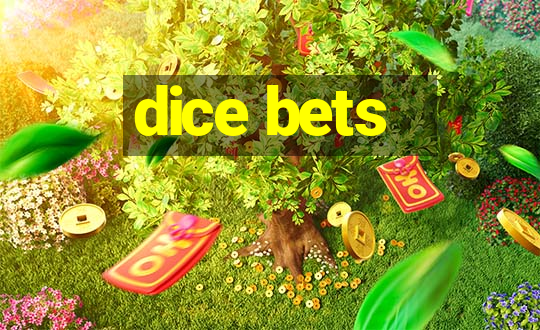 dice bets