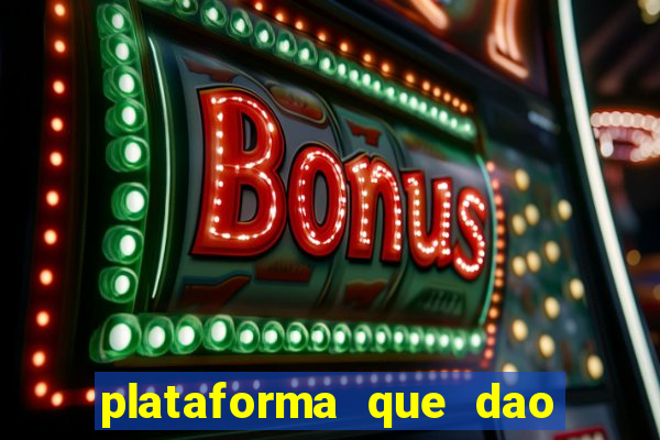 plataforma que dao b?nus para jogar