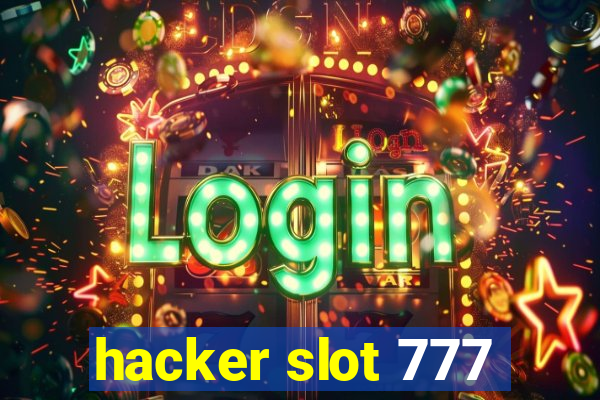 hacker slot 777