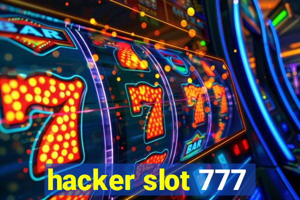 hacker slot 777