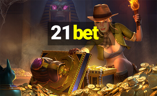 21 bet