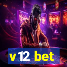 v12 bet