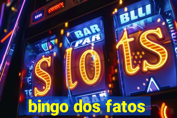 bingo dos fatos