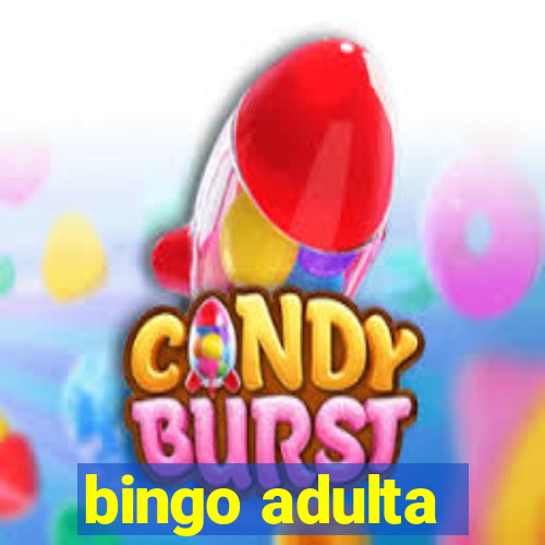 bingo adulta