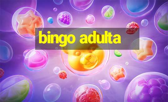 bingo adulta