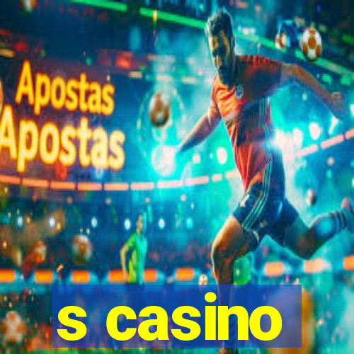 s casino