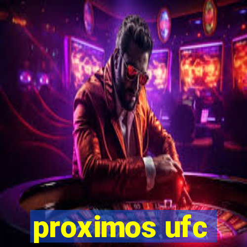 proximos ufc