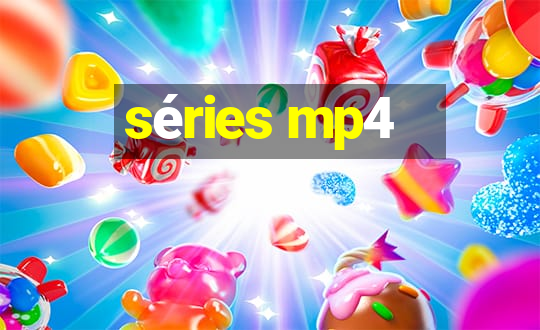 séries mp4