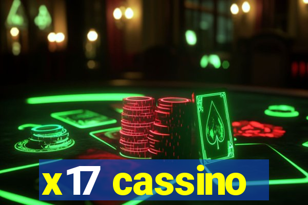 x17 cassino