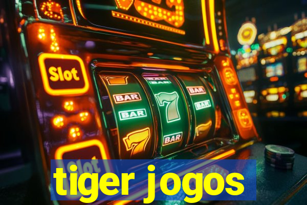 tiger jogos