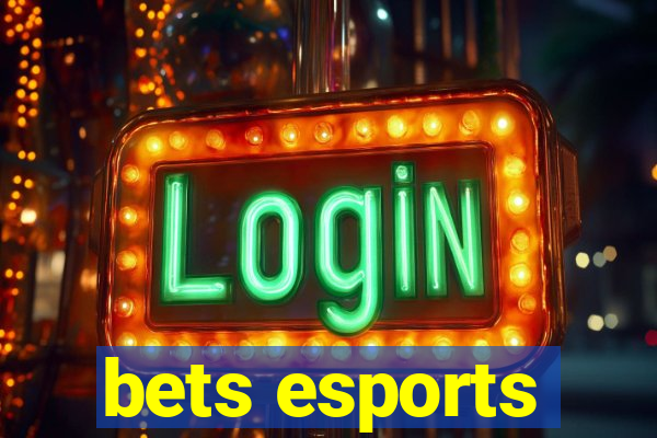 bets esports