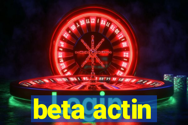 beta actin