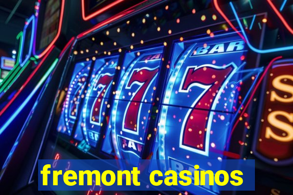 fremont casinos