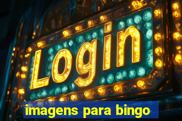 imagens para bingo