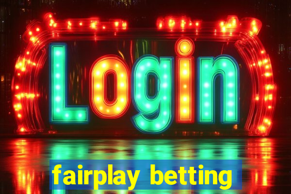 fairplay betting