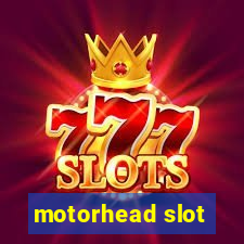 motorhead slot