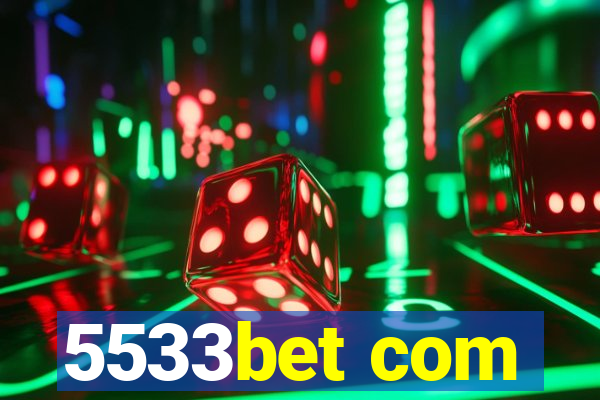 5533bet com