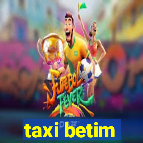 taxi betim