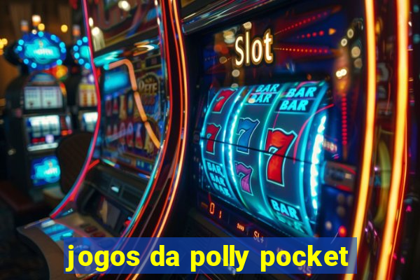 jogos da polly pocket