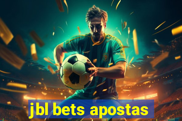 jbl bets apostas