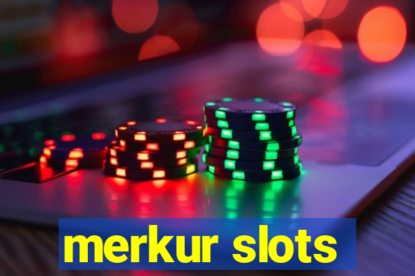 merkur slots