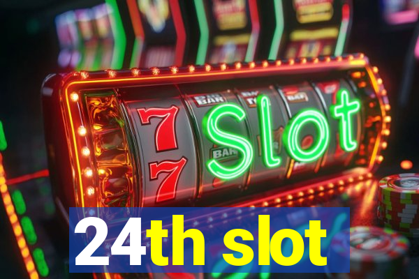 24th slot