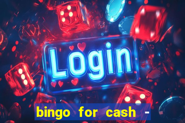 bingo for cash - real money