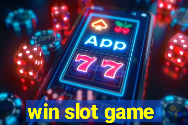 win slot game