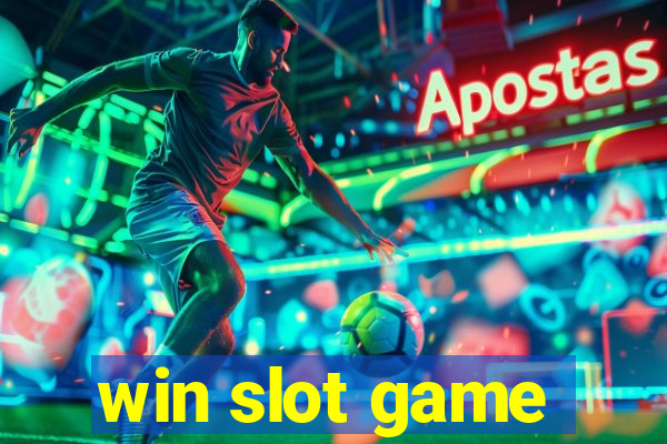 win slot game