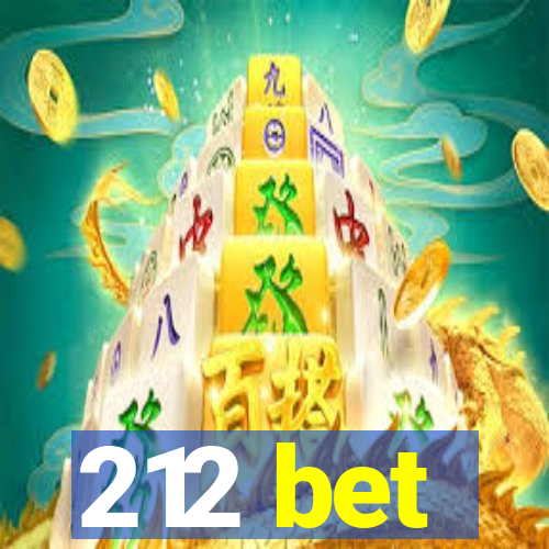 212 bet