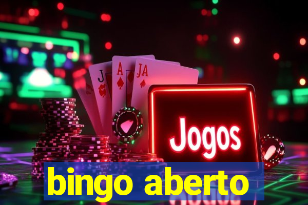 bingo aberto