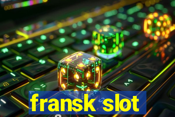 fransk slot