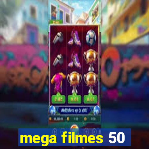 mega filmes 50