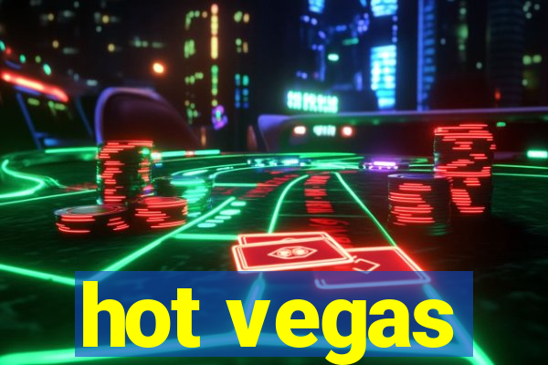 hot vegas