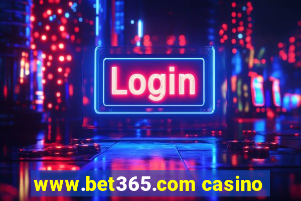 www.bet365.com casino